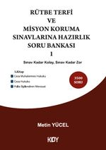 Rütbe Terfi ve Misyon Koruma Sınavlarına Hazırlık Soru Bankası 1