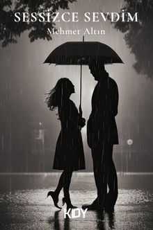 Sessizce Sevdim 