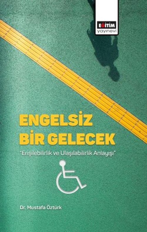 Engelsiz Bir Gelecek