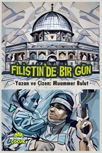 Filistin'de Bir Gün