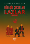 G&uuml;neşin &Ccedil;ocukları Lazlar 3