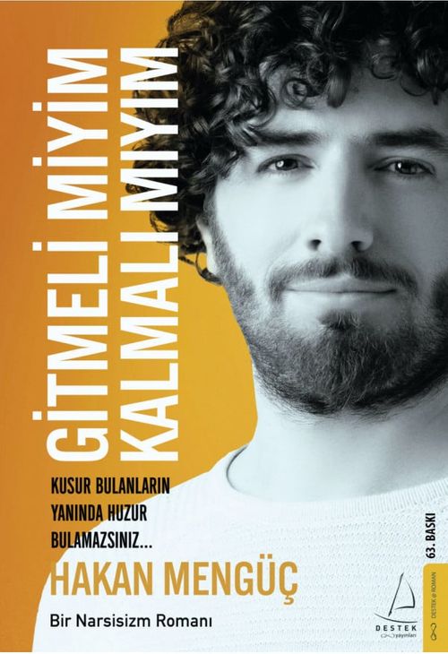Gitmeli miyim Kalmalı mıyım?