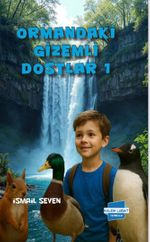 Ormandaki Gizemli Dostlar 1