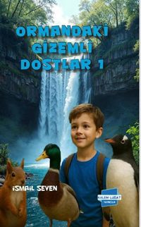 Ormandaki Gizemli Dostlar 1