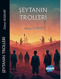 Şeytanın Trolleri