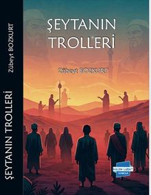 Şeytanın Trolleri