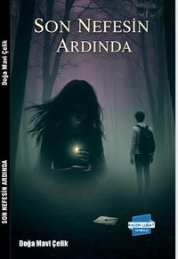Son Nefesin Ardında