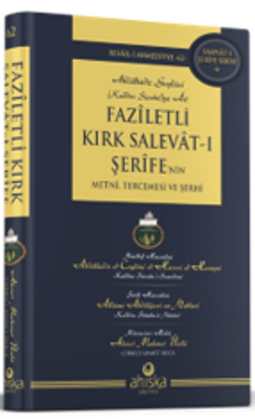 Faziletli Kırk Salevatı Şerifenin Metni ve Tercemesi