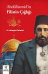 Abdülhamid'in Filistin Çığlığı