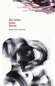 İki Nefes Arası Hayat