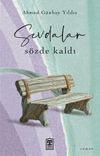 Sevdalar S&ouml;zde Kaldı