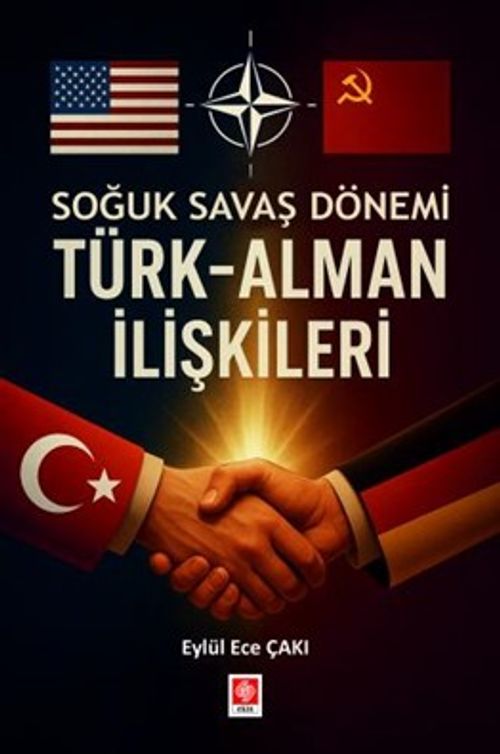 Soğuk Savaş Döneminde Türk-Alman İlişkileri 
