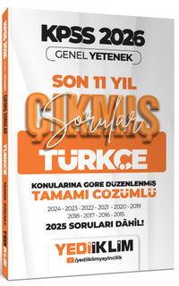 2026 KPSS Genel Yetenek Türkçe Konularına Göre Tamamı Çözümlü Son 11 Yıl Çıkmış Sorular