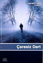 Çaresiz Dert