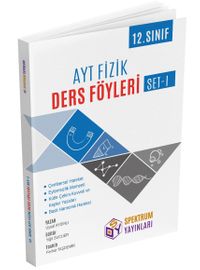 AYT 12. Sınıf Fizik Ders Föyleri Set I