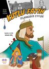 Kutlu Fatih Selahaddin Eyyubi
