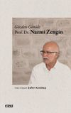 G&ouml;zden G&ouml;n&uuml;le Prof. Dr. Nazmi Zengin
