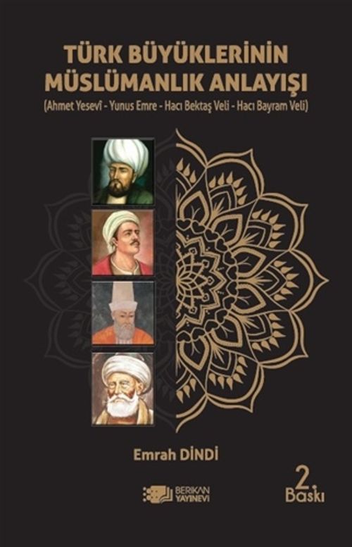 Türk Büyüklerinin Müslümanlık Anlayışı