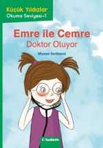 Emre ile Cemre: Doktor Oluyor