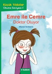 Emre ile Cemre: Doktor Oluyor