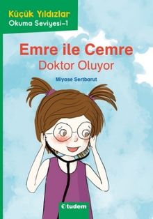 Emre ile Cemre: Doktor Oluyor
