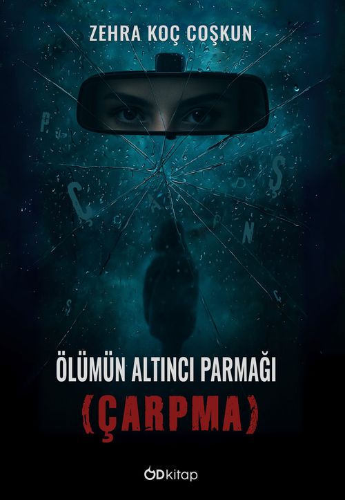 Ölümün Altıncı Parmağı (Çarpma)