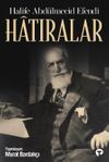 Hatıralar - Halife Abd&uuml;lmecid Efendi