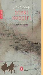 Öteki Koçgri & Karabel Tarihi