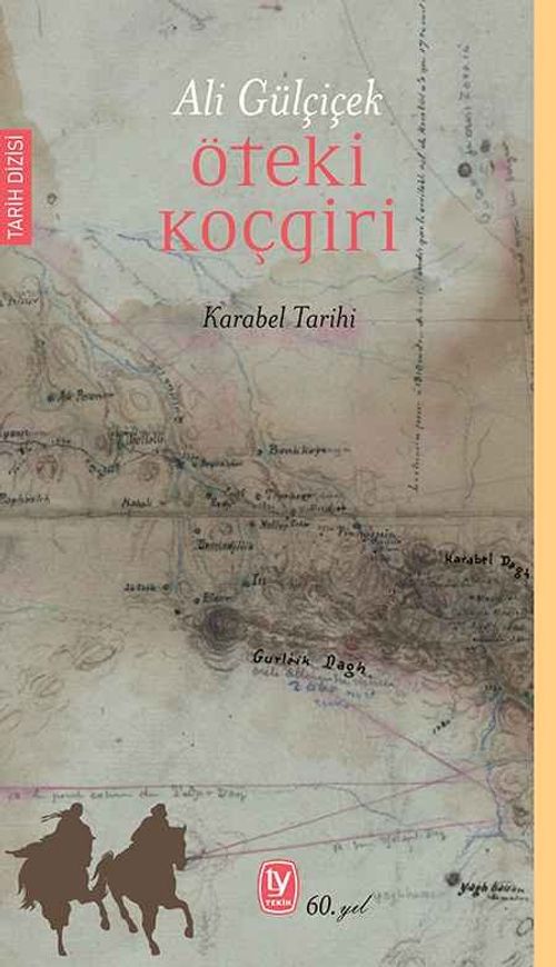 Öteki Koçgri & Karabel Tarihi