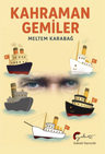 Kahraman Gemiler