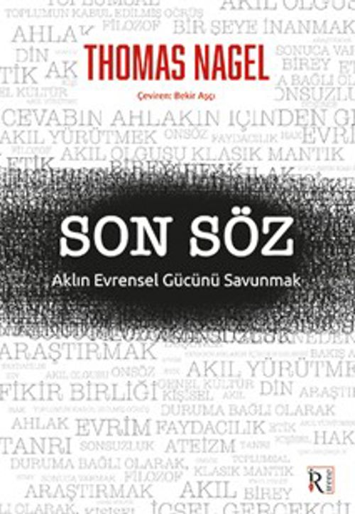 Son Söz & Aklın Evrensel Gücünü Savunmak