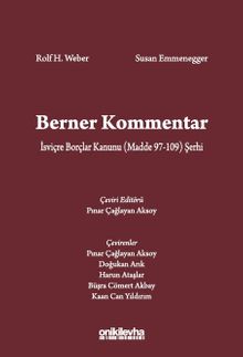 Berner Kommentar İsviçre Borçlar Kanunu (Madde 97-109) Şerhi