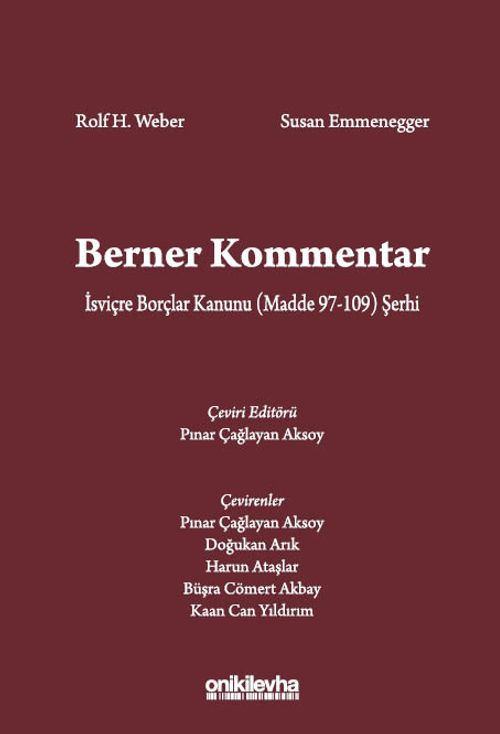 Berner Kommentar İsviçre Borçlar Kanunu (Madde 97-109) Şerhi