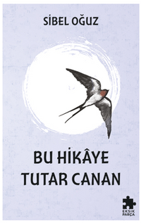 Bu Hikaye Tutar Canan