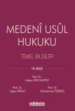 Medeni Usul Hukuku Temel Bilgiler