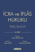 İcra ve İflas Hukuku Temel Bilgiler