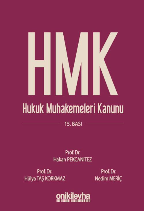 Hukuk Muhakemeleri Kanunu ve İlgili Mevzuat