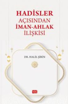 Hadisler Açısından İman-Ahlak İlişkisi