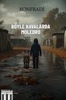 Böyle Havalarda Moledro