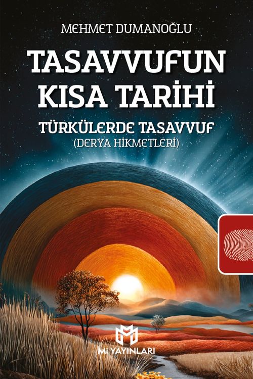Tasavvufun Kısa Tarihi & Türkülerde Tasavvuf