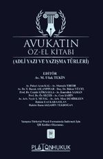 Avukatın Öz-El Kitabı (Adli Yazışma ve Yazışma Türleri)
