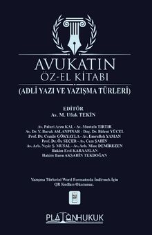 Avukatın Öz-El Kitabı (Adli Yazışma ve Yazışma Türleri)
