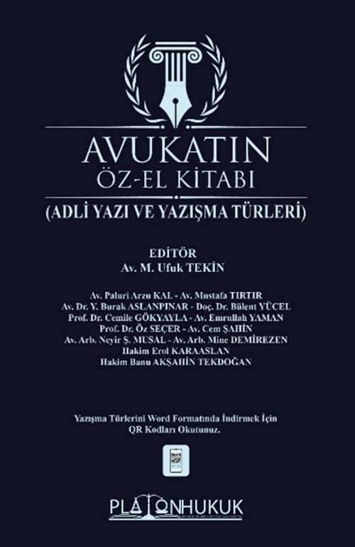Avukatın Öz-El Kitabı (Adli Yazışma ve Yazışma Türleri)