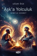 Aşk'a Yolculuk