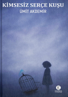 Kimsesiz Serçe Kuşu