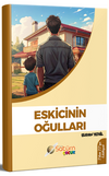 Eskicinin Oğulları