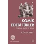 Komik Edebi Türler & Parodi, Satir ve İroni