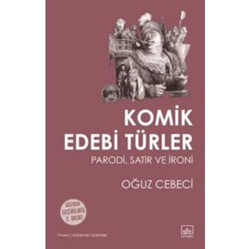 Komik Edebi Türler & Parodi, Satir ve İroni