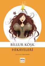 Billur Köşk Hikayeleri