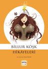 Billur Köşk Hikayeleri